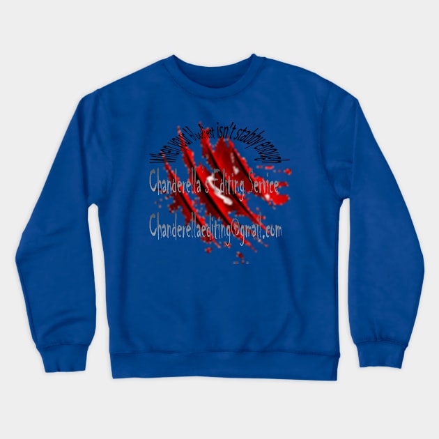 Bloody enough claws Crewneck Sweatshirt by chanderella